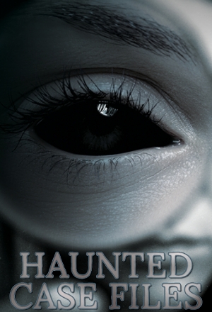 Haunted Case Files