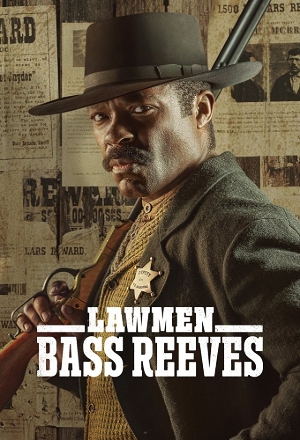 Lawmen - Bass Reeves