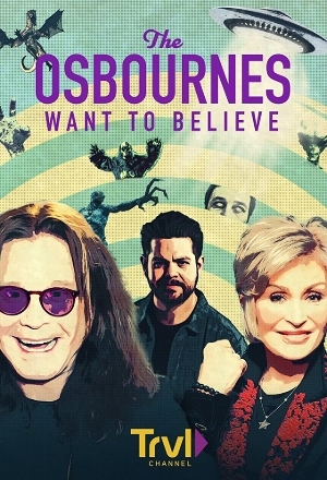 Osbournes Want to Believe