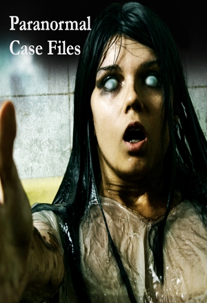 Paranormal Case Files
