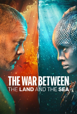 War Between the Land and the Sea